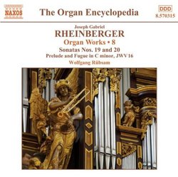 Rheinbeger: Organ Works, Vol. 8