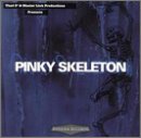 Pinky Skeleton
