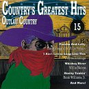 Country Hits 15: Outlaw Country