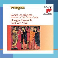 Codex Las Huelgas: Music From 13th Century Spain