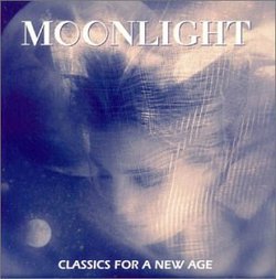 Moonlight: Classics for a New Age