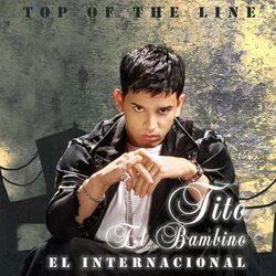 Top of the Line / El Internacional (W/Dvd)