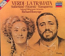 Giuseppe Verdi: La Traviata (Joan Sutherland, Luciano Pavarotti, Matteo Manuguerra; Richard Bonynge) [ORIGINAL CD RELEASE ON THREE CDS WITH FULL ITALIAN LIBRETTO AND ENGLISH TRANSLATION]