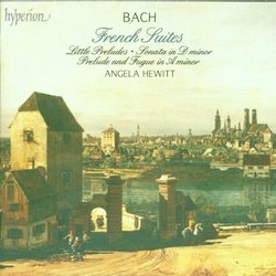 Bach: French Suites / Angela Hewitt