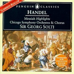 Handel: Messiah (Highlights) / Solti, Chicago Symphony (Penguin Music Classics Series)