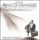 Into the Arms of Strangers: Stories of the Kindertransport (2000 Film)