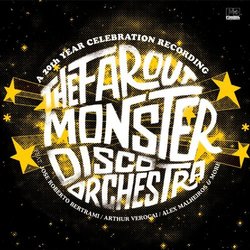 Far Out Monster Disco Orchestra