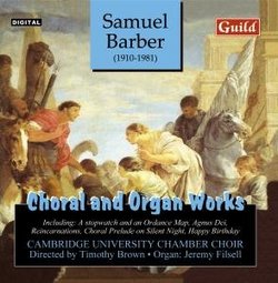 Samuel Barber: Choral and Organ Works