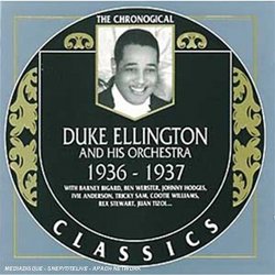 The Chronological Duke Ellington and His Orchestra 1936-1937