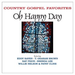Country Gospel Favorites: Oh Happy Day
