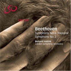 Beethoven: Symphony No. 6 "Pastoral"; Symphony No. 2