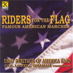 Riders for the Flag: Famous American Marches