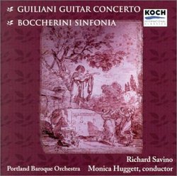 Giuliani: Guitar Concerto;  Boccherini / Savino, Huggett