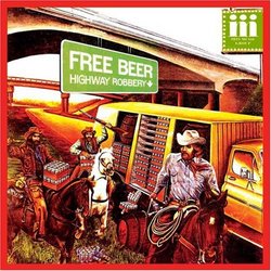 Free Beer Â® Highway Robbery