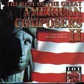 The Best of the Great American Composers, Vol. II