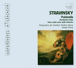 Stravinsky: Pulcinella; Dumbarton Oaks; Deux suites pour petit orchestre