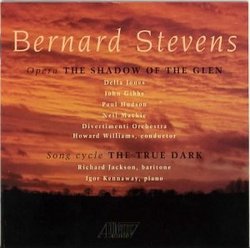 Bernard Stevens: The Shadow of the Glen/The True Dark