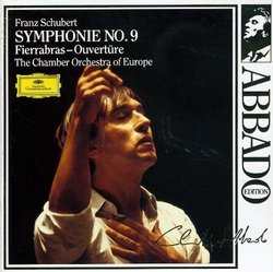 Schubert: Symphony No.9 & Fierrabras Overture - Claudio Abbado (Conductor), Chamber Orchestra of Europe (Performer) [Import]