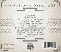 Arrows Of A Dying Age