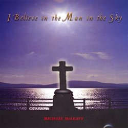 I Believe in the Man in the Sky