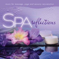Spa: Reflections Music for Massage