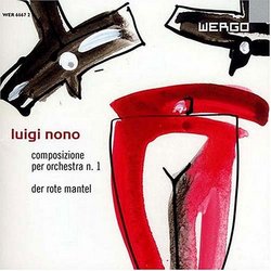 Luigi Nono: Composizione per orchestra n.1; Der rote mantel