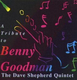 A Tribute to Benny Goodman