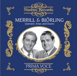 Prima Voce: Merrill & Björling sing Operatic Arias & Duets