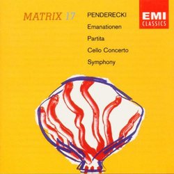 Penderecki: Emanations / Partita / Cello Concerto / Symphony 1