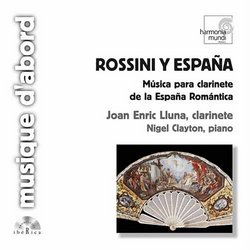 Rossini y España: Música para clarinet de la España Romántica