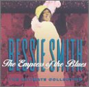 Bessie Smith The Ultimate Collection, Empress of the Blues
