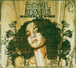 Soul Heaven Presents Master at Work
