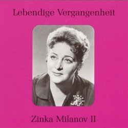 Lebendige Vergangenheit: Zinka Milanov, Vol. 2