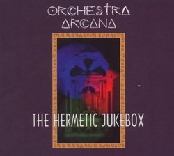 The Hermetic Jukebox