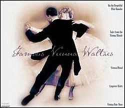 Famous Vienna Waltzes (Box Set)