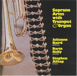 Soprano Arias With Trumpet & Organ