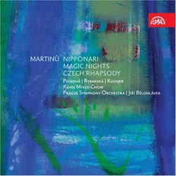 Martinu: Nipponari; Magic Nights; Czech Rhapsody