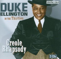 Creole Rhapsody: Duke Ellington in the Thirties