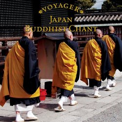 Voyager Series: Japan - Buddhist Chant