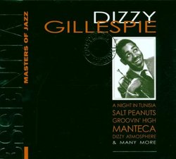Essential Masters of Jazz: Dizzy Gillespie