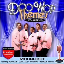 Doo Wop Themes, Volume 20 - Moonlight