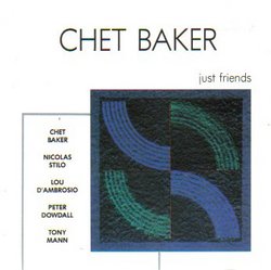 Chet Baker: Just Friends