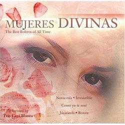 Mujeres Divinas - The Best Boleros Of All Time