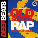 Essential Old School Rap Dancefloor Classics Volume 1