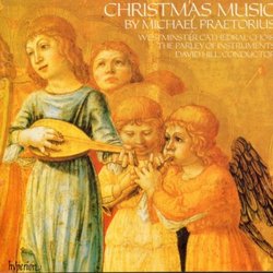 M Praetorius: Christmas Music /Westminster Cathederal Choir * Parley of Instruments * Hill