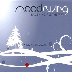 Laughing All the Way (a Jazz Christmas)