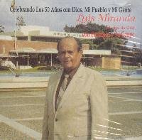 Celebrando 50 Anos Con Dios, Mi Pueblo y Mi Gente