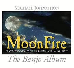 Moonfire - The Banjo Album