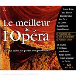 Le Meilleur De L'Opera (60 Airs) - Callas, Alagna