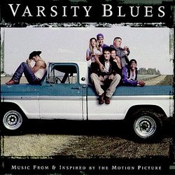 Varsity Blues: Music From And Inspired By The Motion Picture
